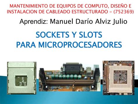 Sockets y slots para microprocesadores